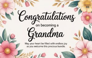 Congratulations on Becoming a Grandma