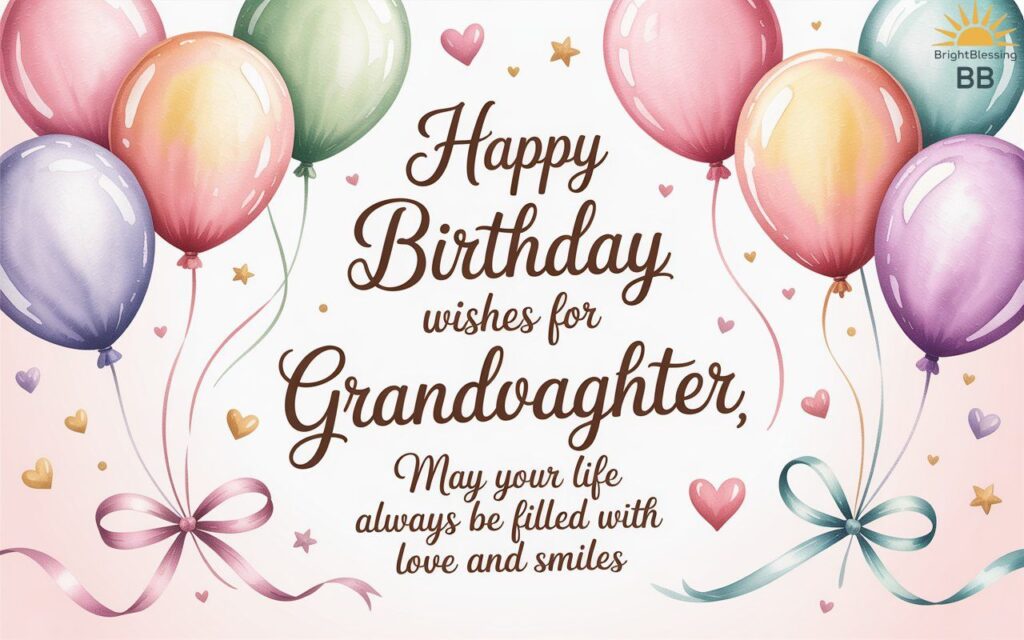 Happy Birthday Wishes for Granddaughter