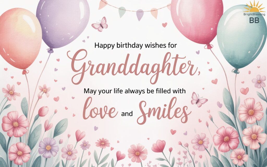 Happy Birthday Wishes for Granddaughter