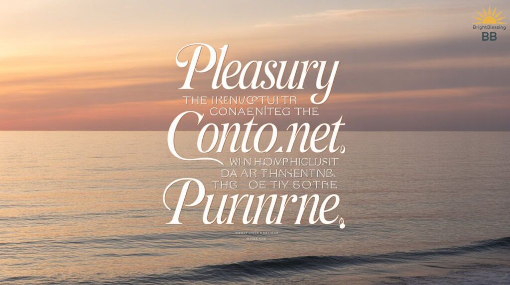 Pleasure Quotes