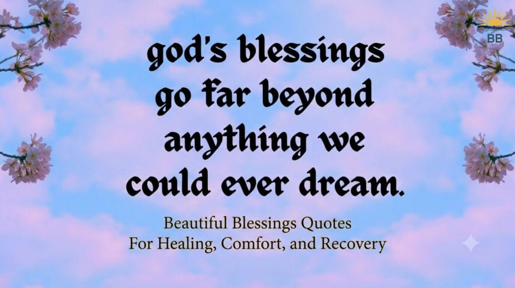 Beautiful Blessings Quotes