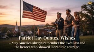Patriot Day Quotes, Wishes